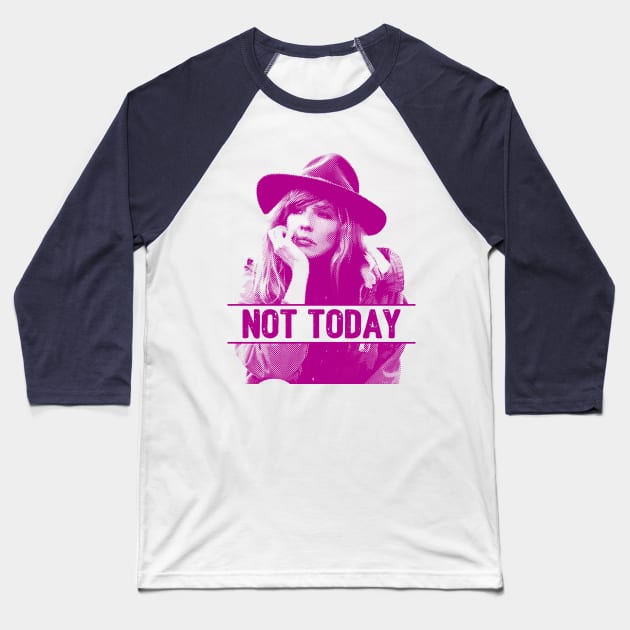 Not Today Beth Dutton Baseball T-Shirt by peabo_mr